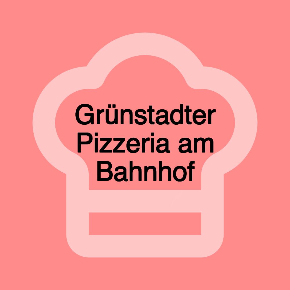 Grünstadter Pizzeria am Bahnhof