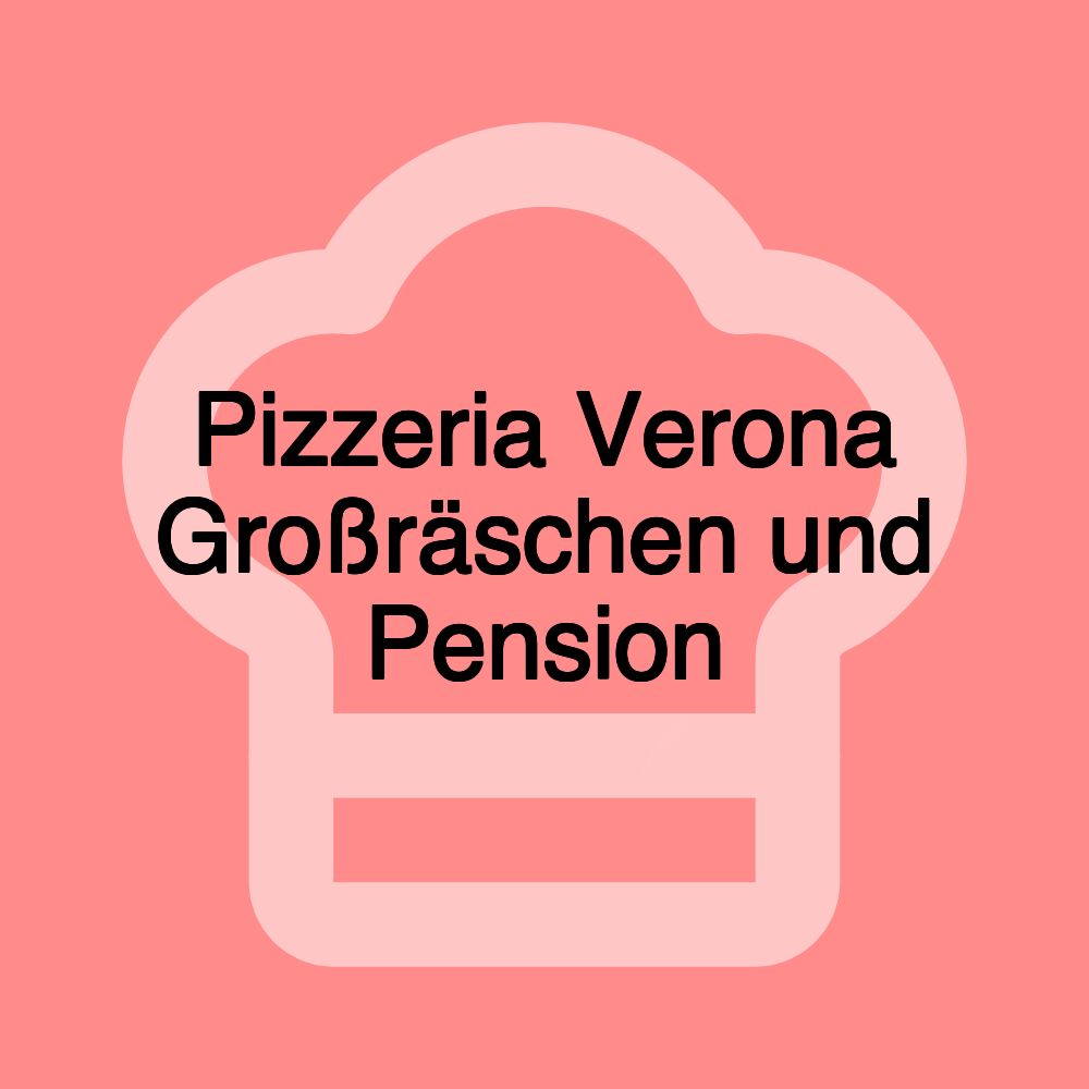 Pizzeria Verona Großräschen und Pension Pizzeria Verona Großräschen und Pension