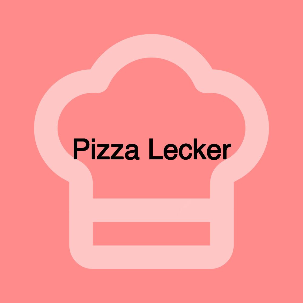 Pizza Lecker