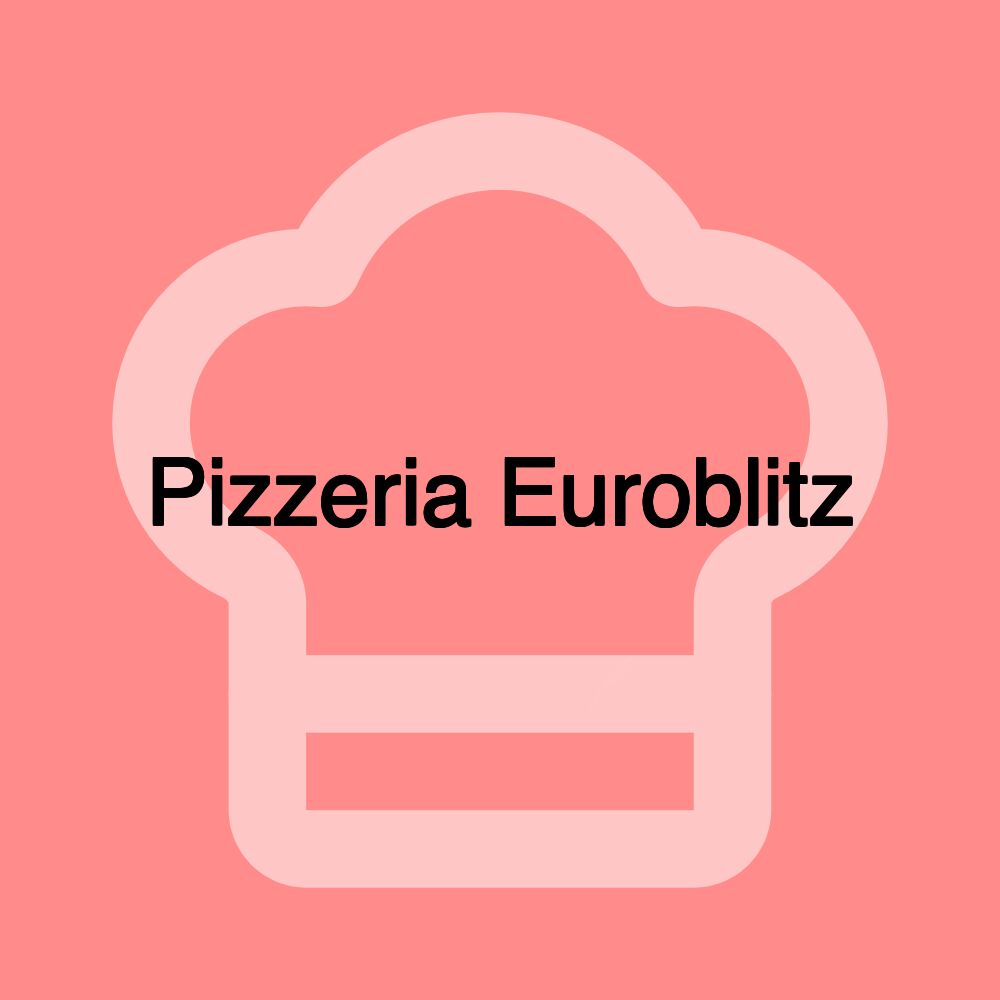 Pizzeria Euroblitz