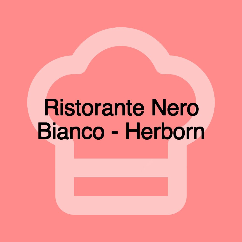 Ristorante Nero Bianco - Herborn