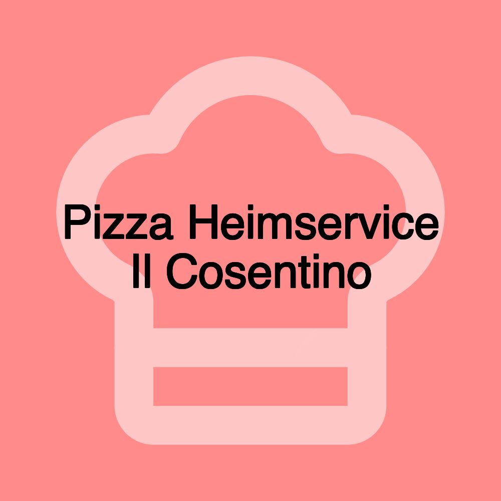 Pizza Heimservice Il Cosentino