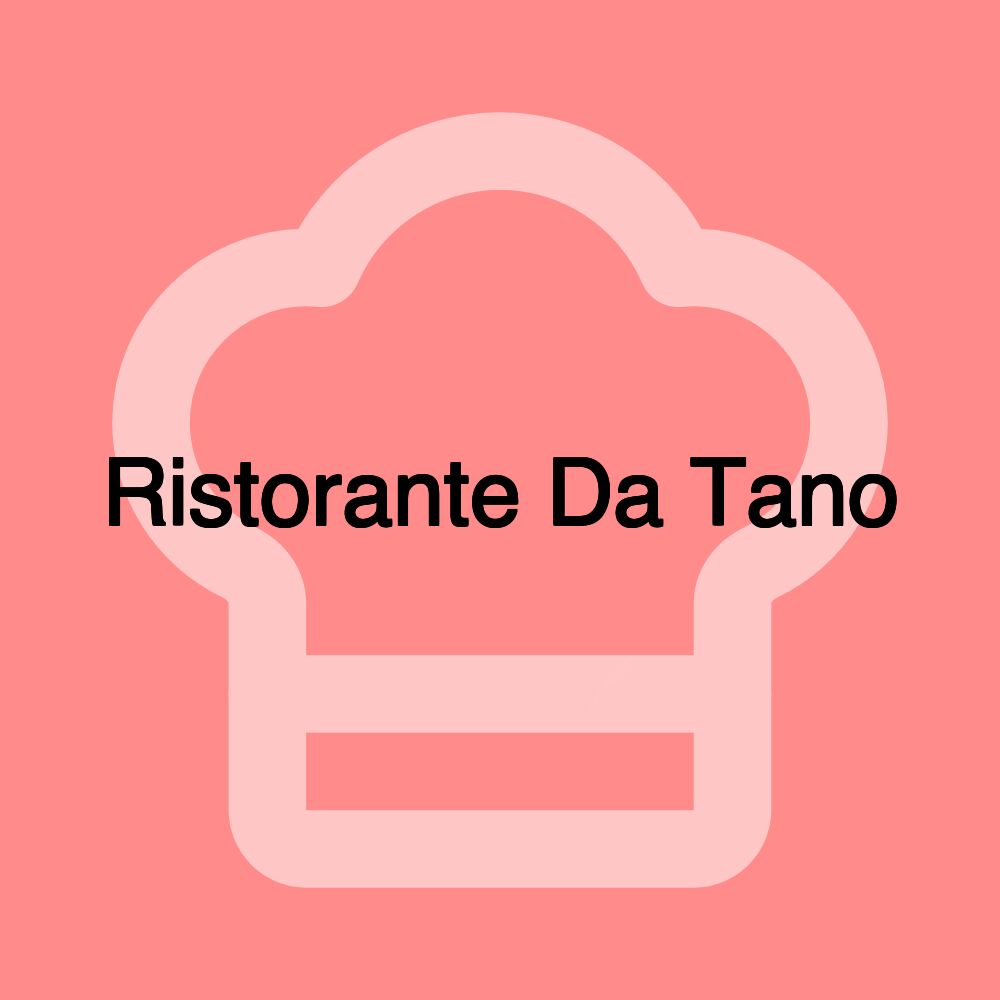 Ristorante Da Tano