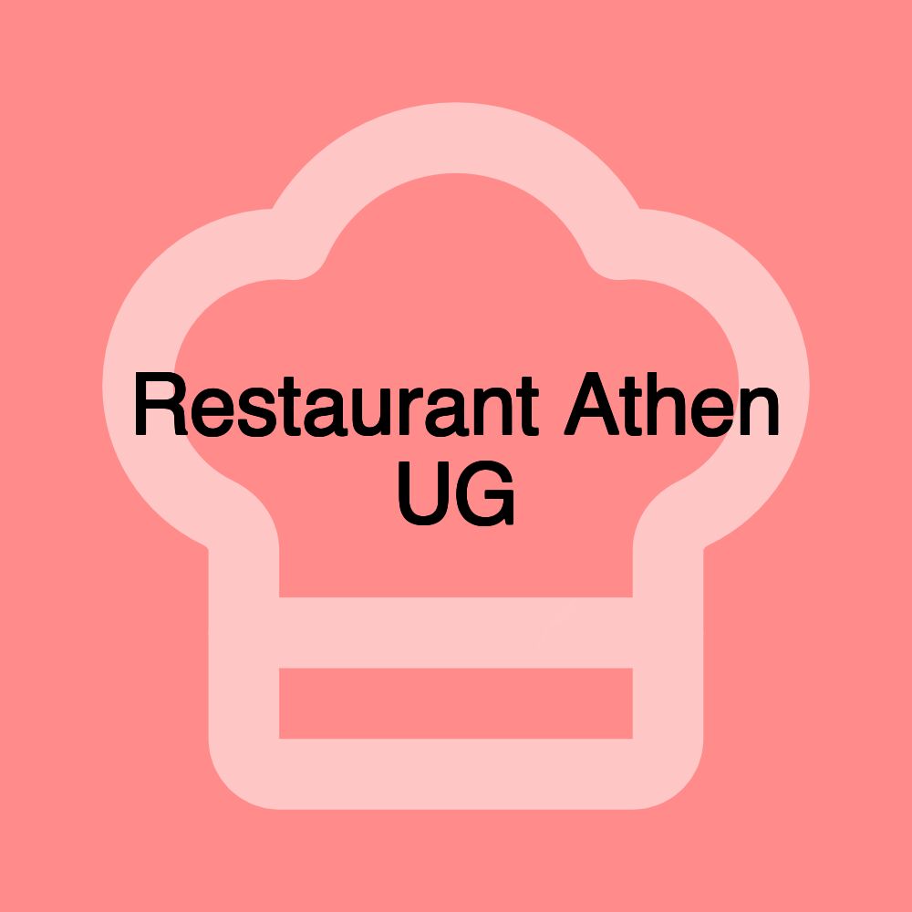 Restaurant Athen UG