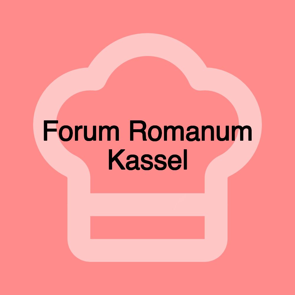 Forum Romanum Kassel