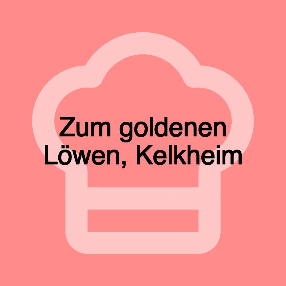 Zum goldenen Löwen, Kelkheim