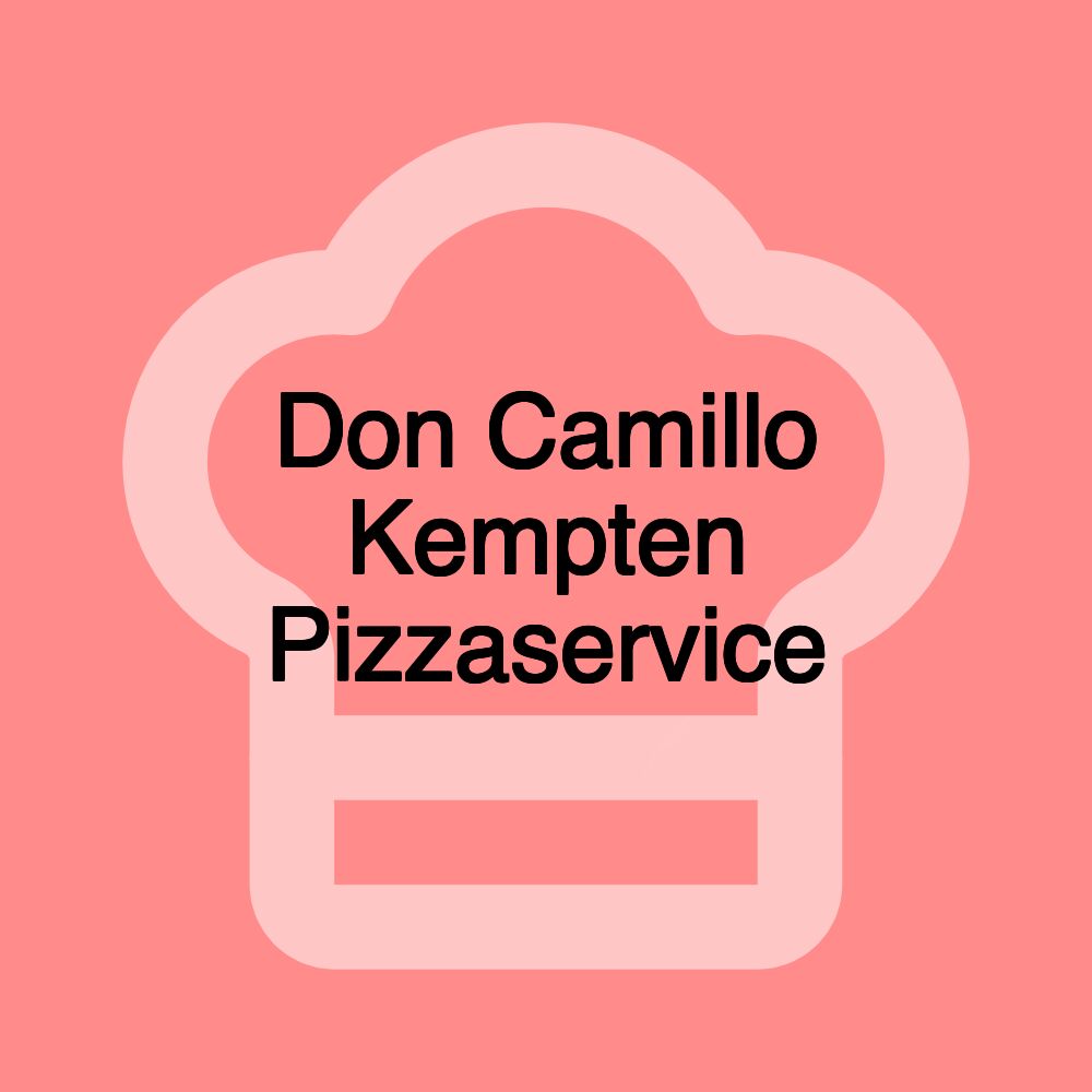 Don Camillo Kempten Pizzaservice