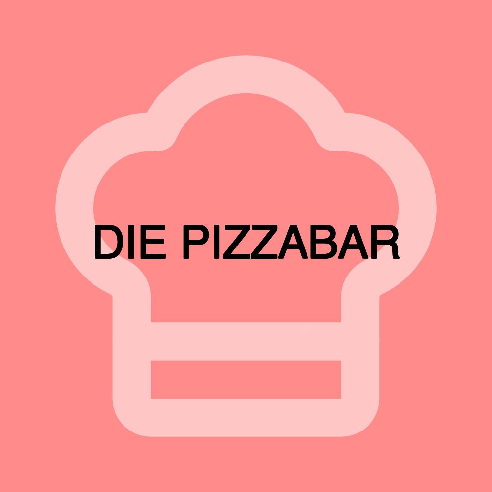 DIE PIZZABAR