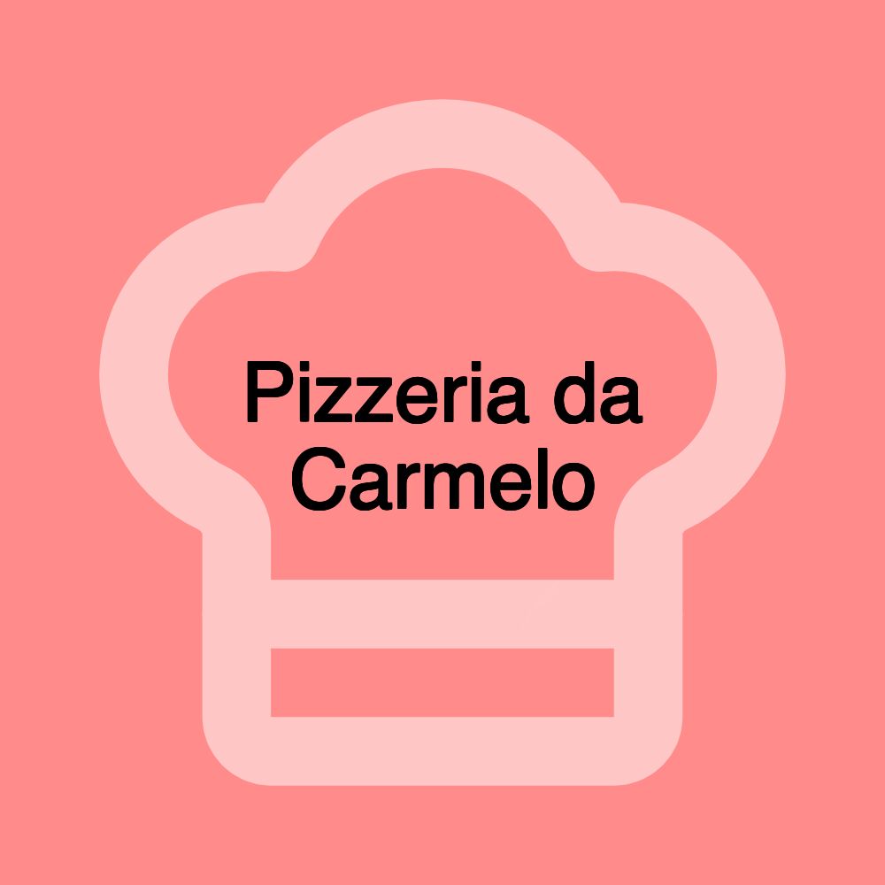 Pizzeria da Carmelo