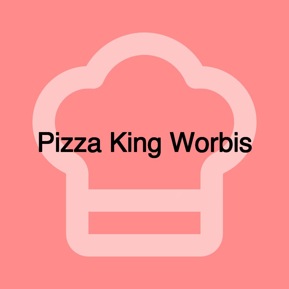 Pizza King Worbis Pizza King Worbis