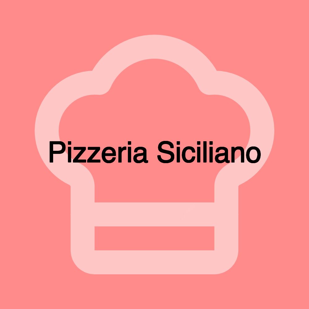 Pizzeria Siciliano