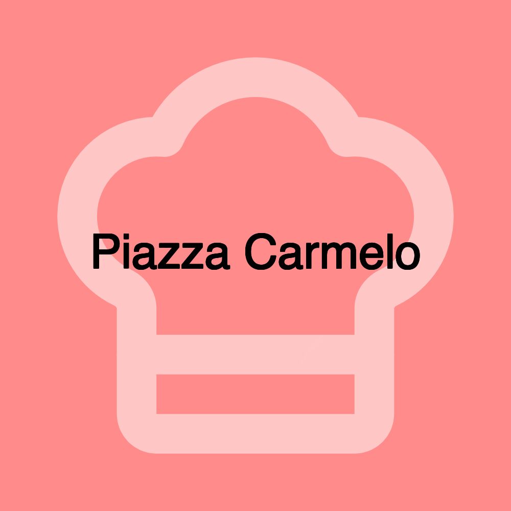 Piazza Carmelo Piazza Carmelo