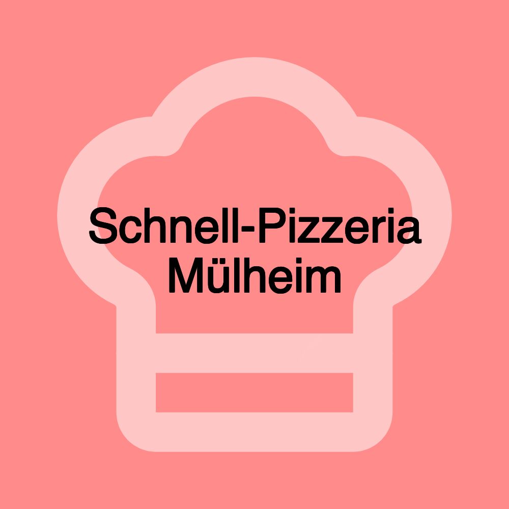 Schnell-Pizzeria Mülheim