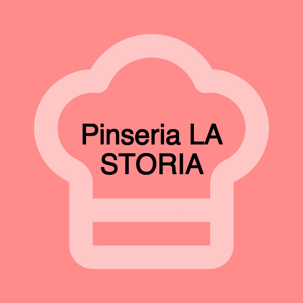 Pinseria LA STORIA