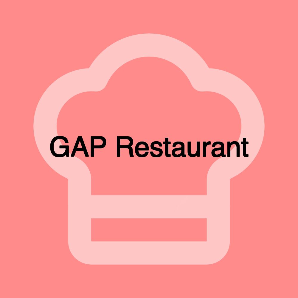 GAP Restaurant
