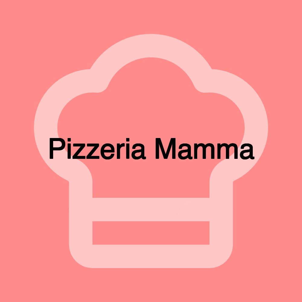 Pizzeria Mamma
