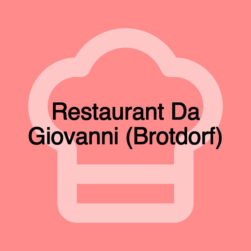 Restaurant Da Giovanni (Brotdorf)