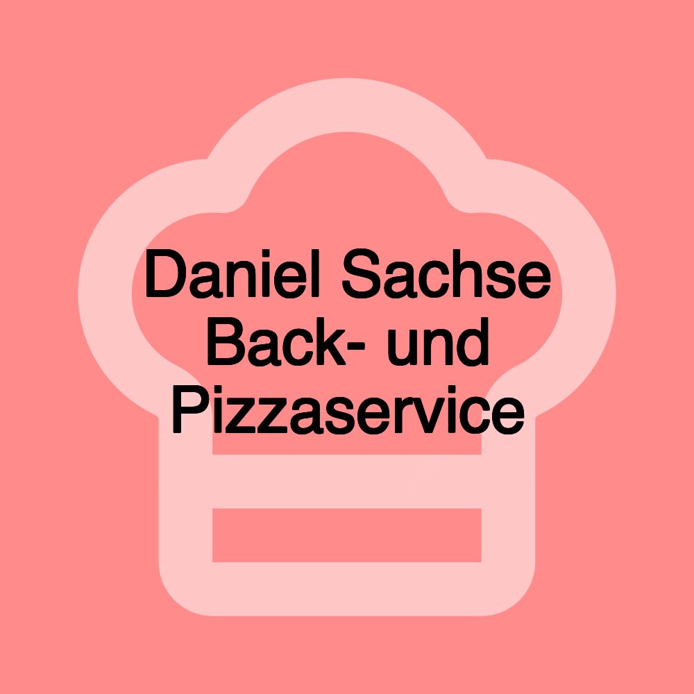 Daniel Sachse Back- und Pizzaservice