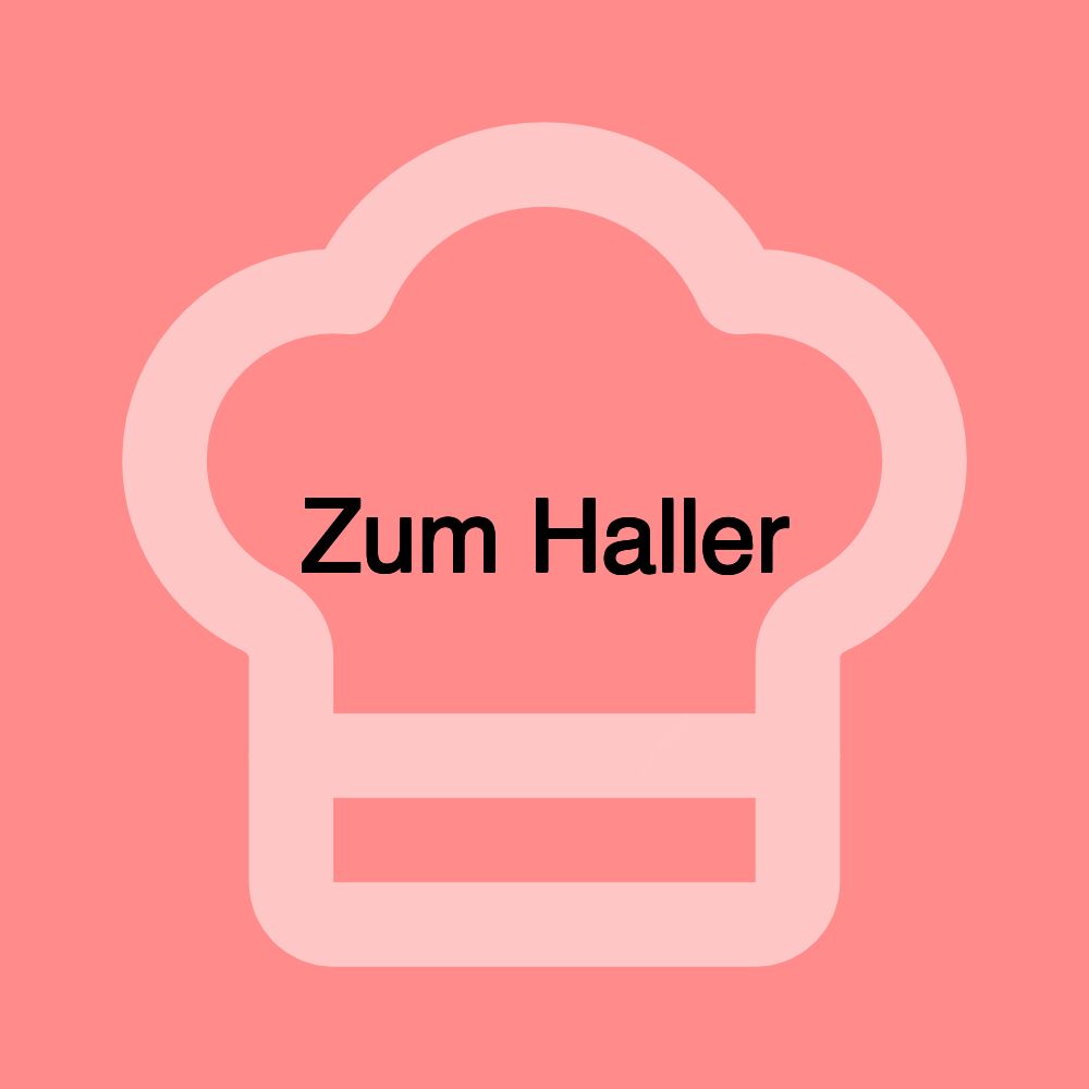 Zum Haller