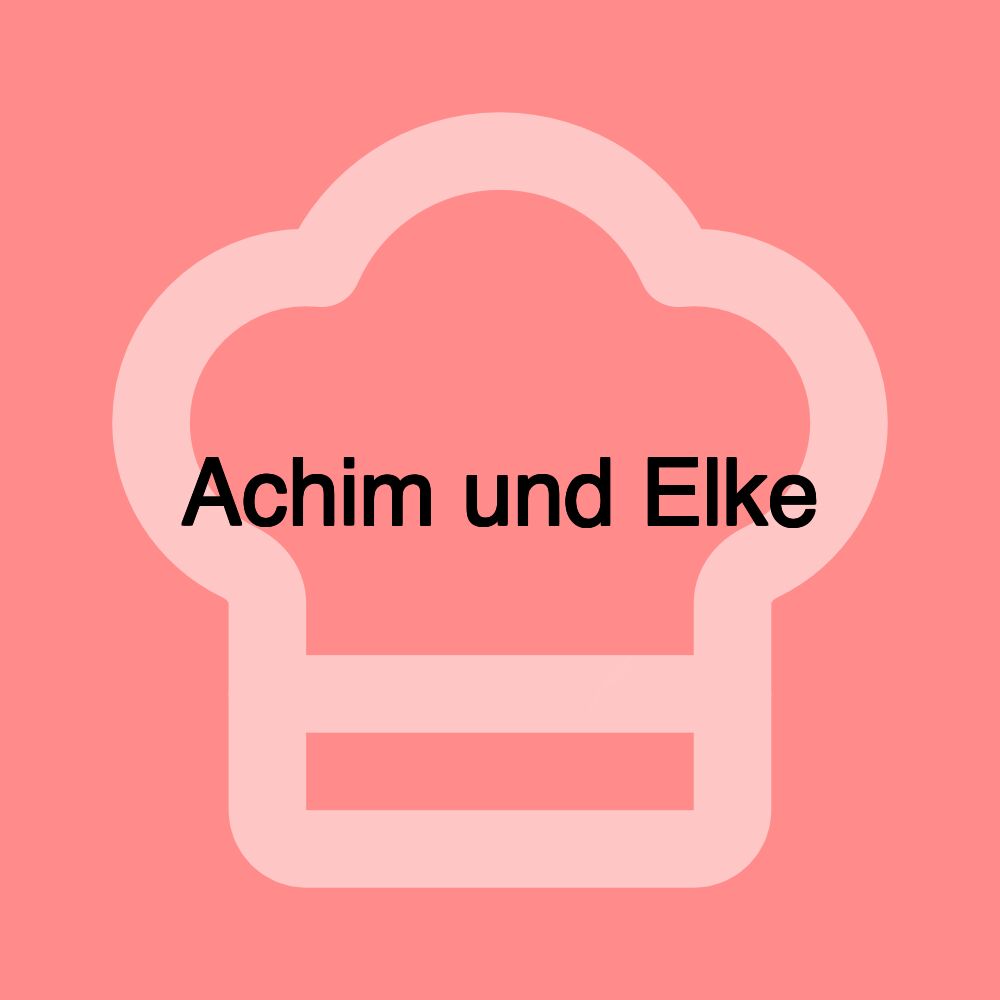 Achim und Elke Achim und Elke