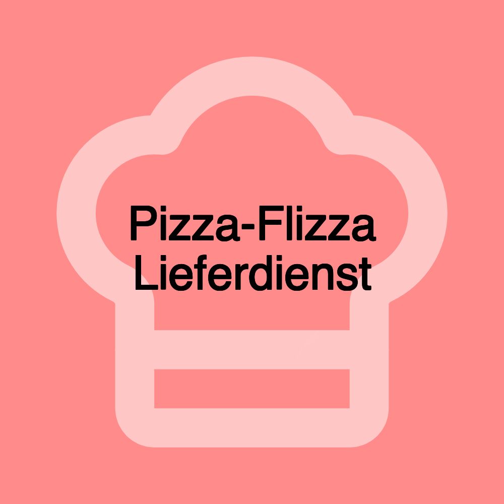 Pizza-Flizza Lieferdienst