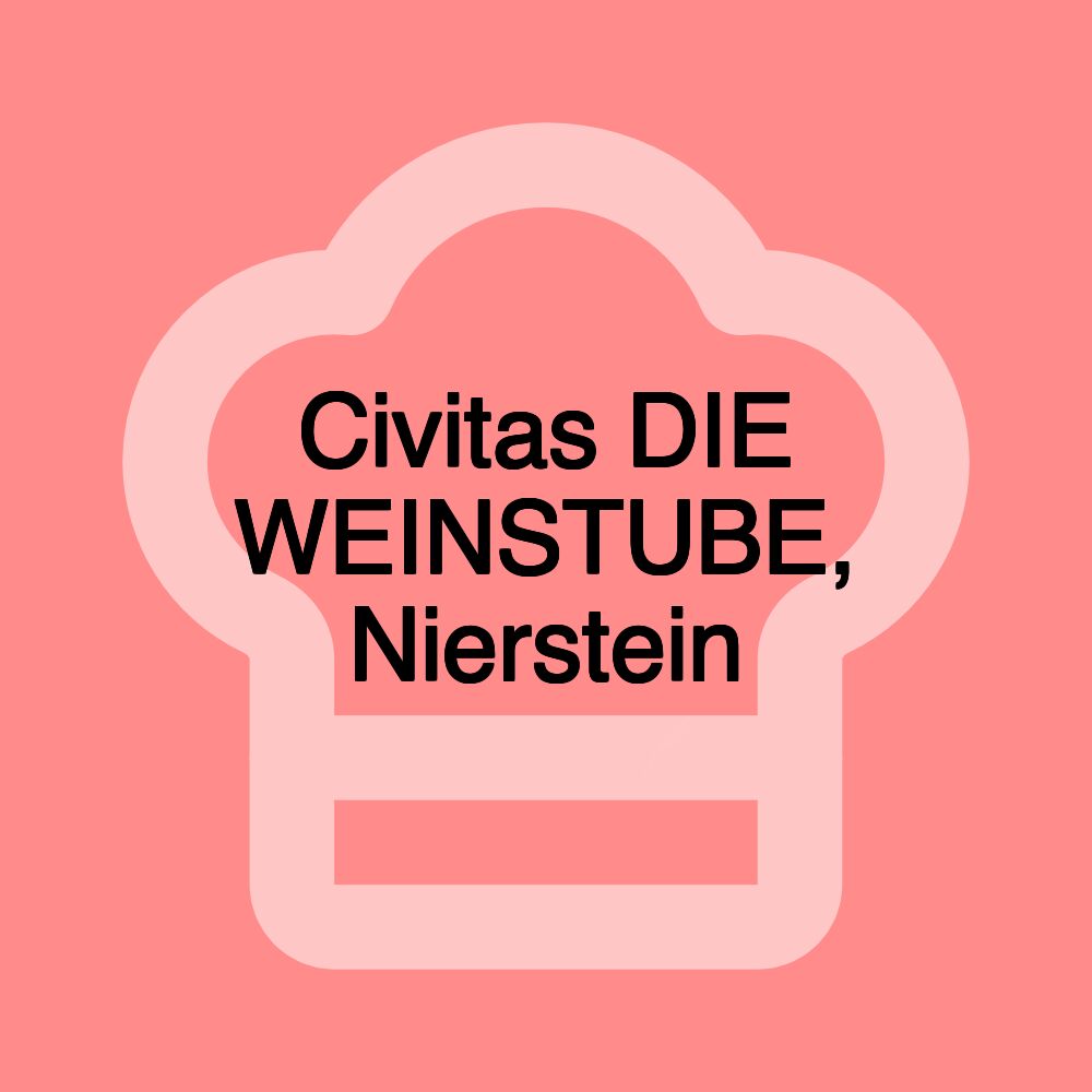 Civitas DIE WEINSTUBE, Nierstein
