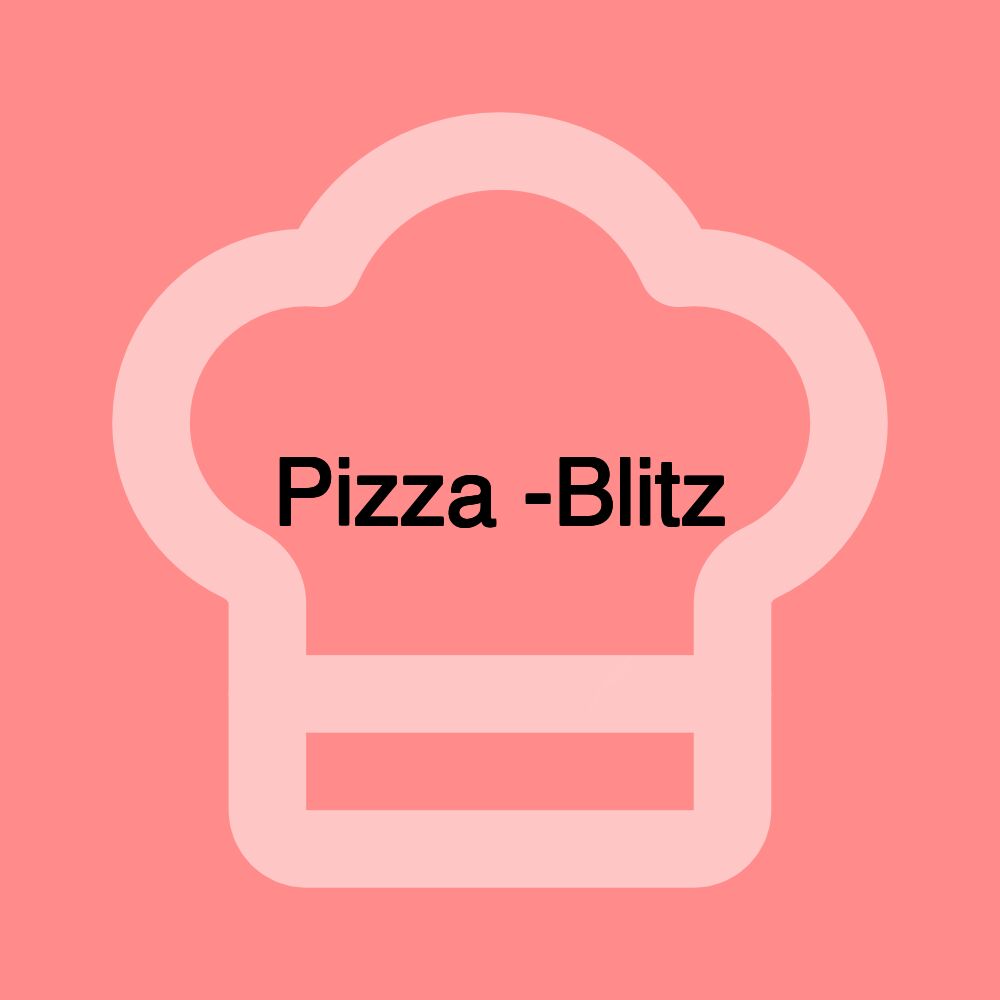 Pizza -Blitz