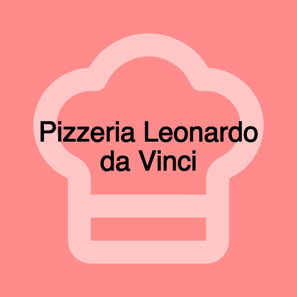 Pizzeria Leonardo da Vinci