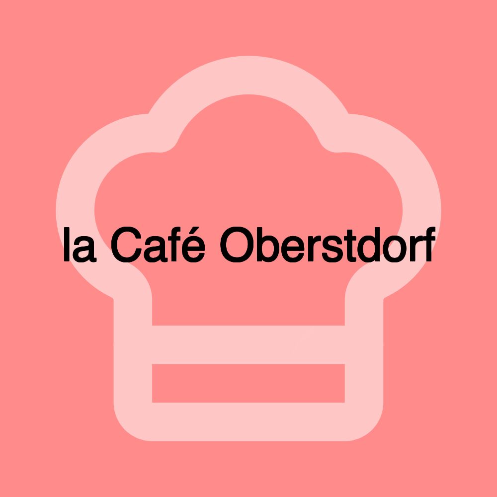 la Café Oberstdorf la Café Oberstdorf
