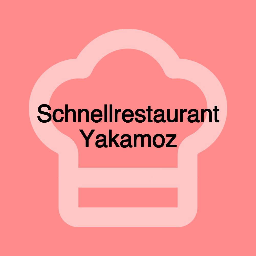 Schnellrestaurant Yakamoz
