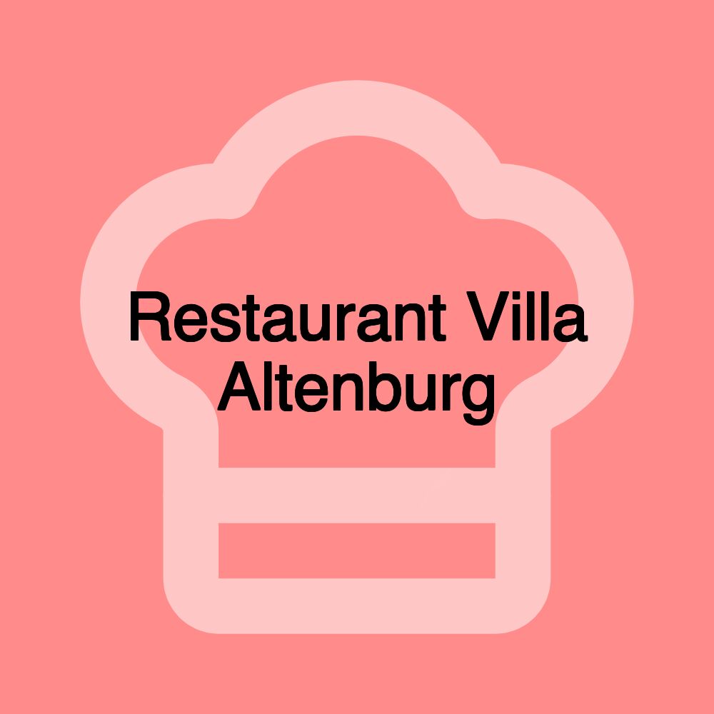 Restaurant Villa Altenburg