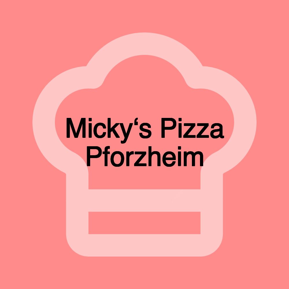 Micky‘s Pizza Pforzheim