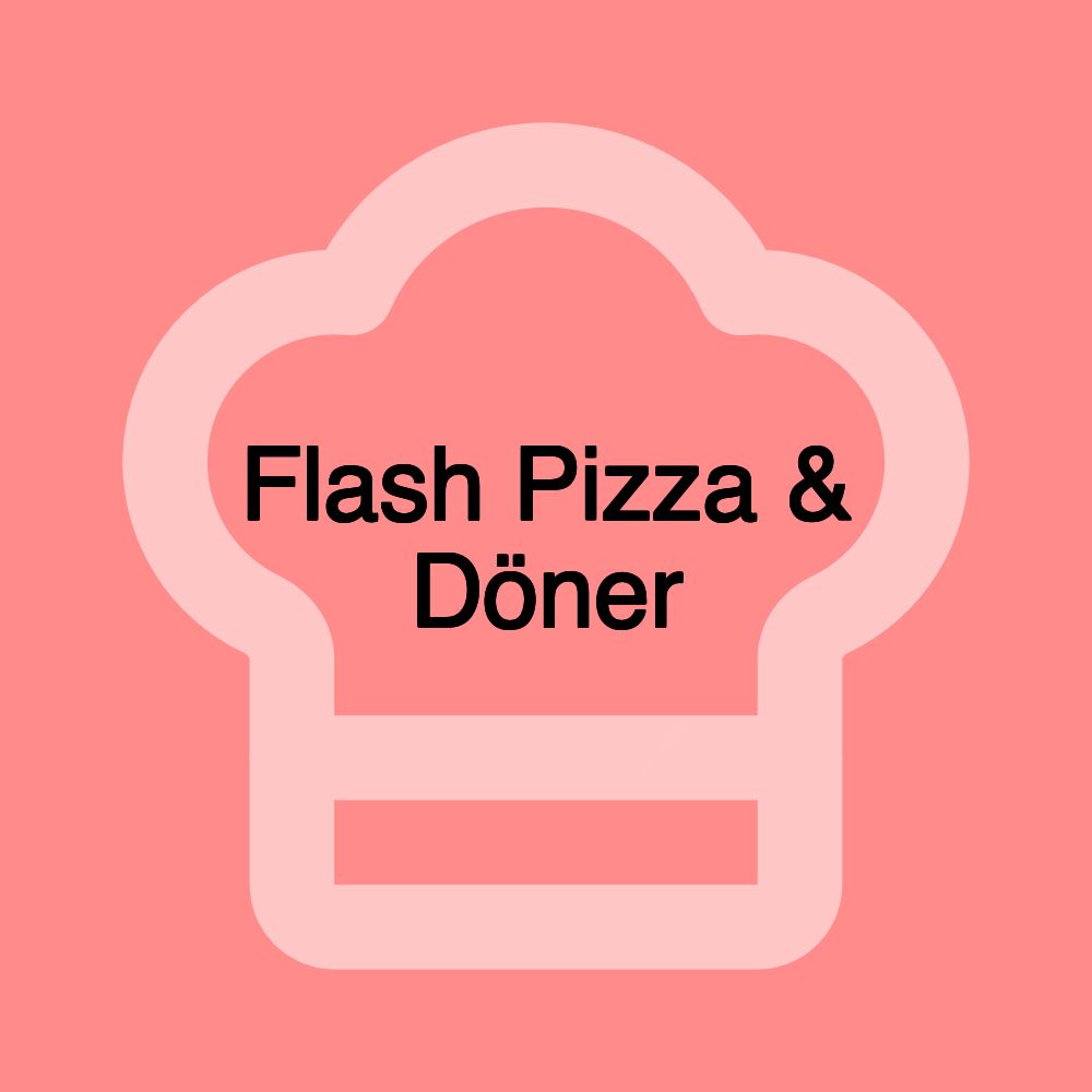 Flash Pizza & Döner