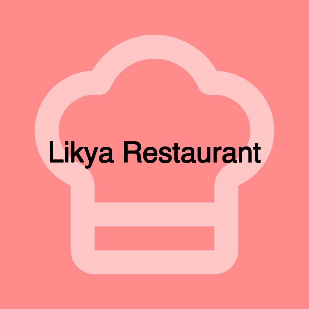 Likya Restaurant Likya Restaurant