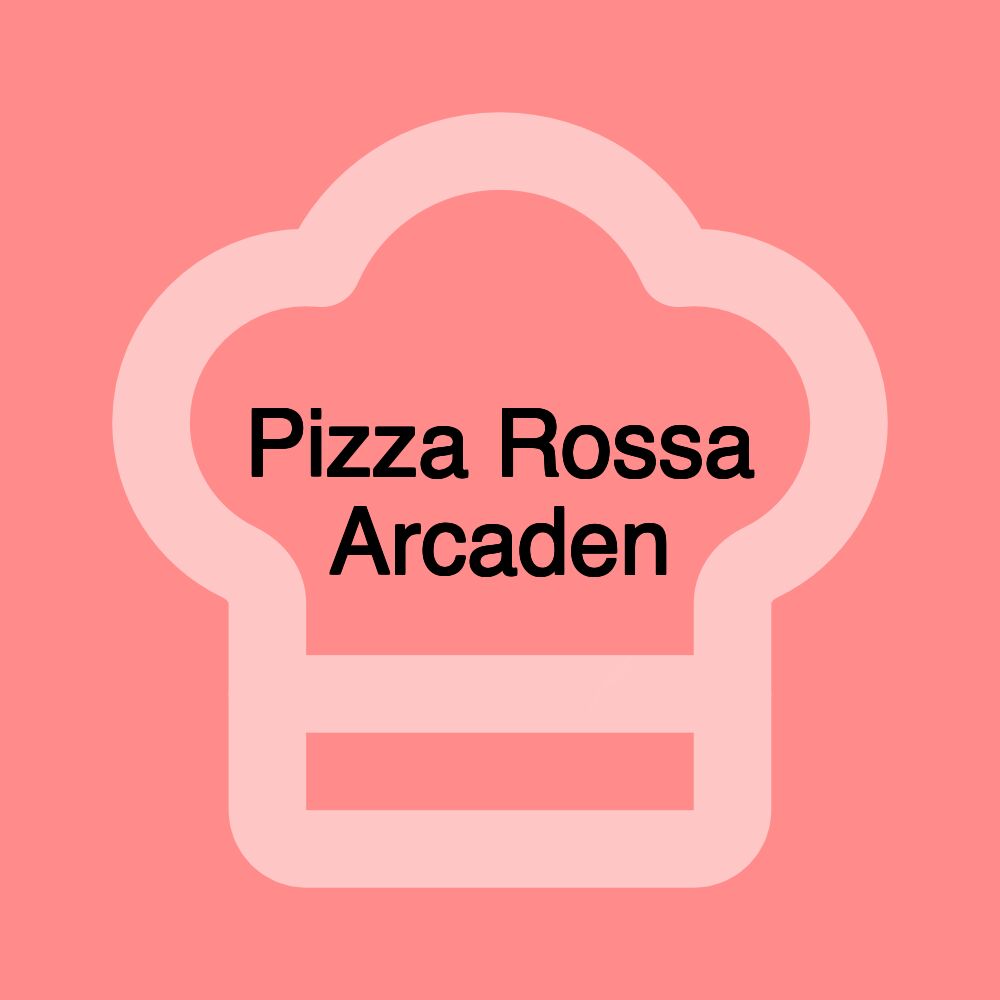 Pizza Rossa Arcaden