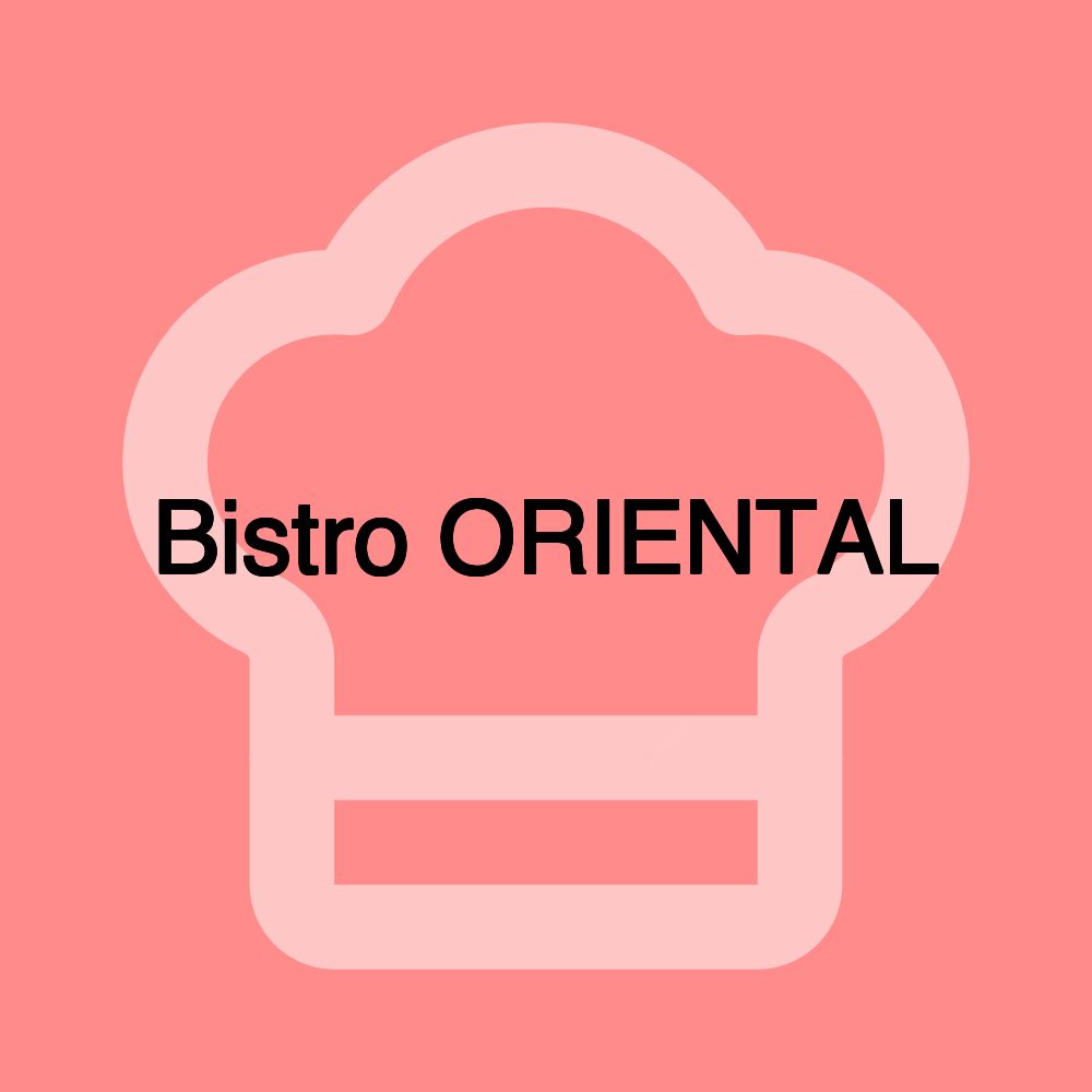 Bistro ORIENTAL