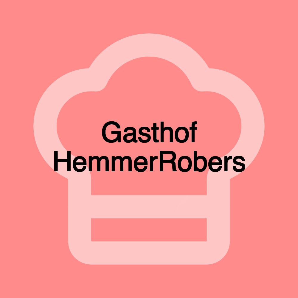 Gasthof HemmerRobers