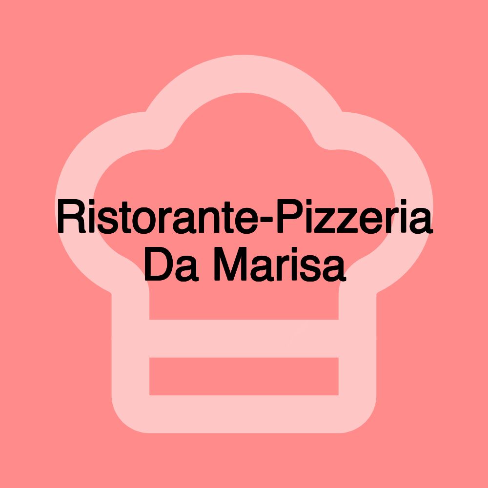 Ristorante-Pizzeria Da Marisa