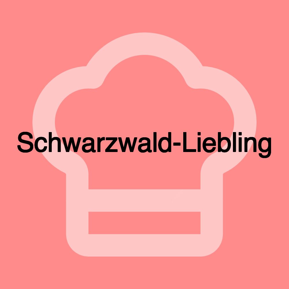 Schwarzwald-Liebling