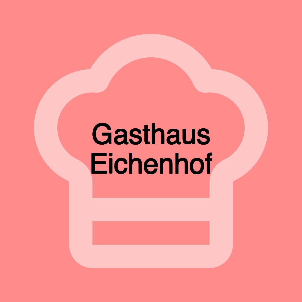 Gasthaus Eichenhof