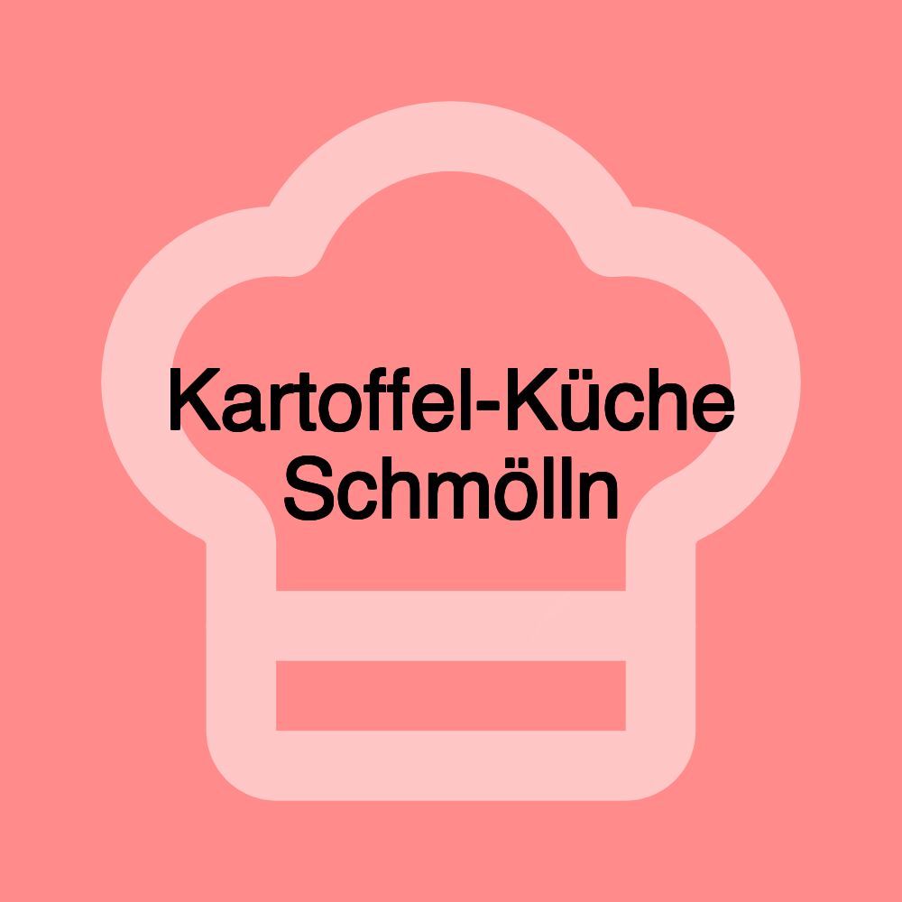 Kartoffel-Küche Schmölln Kartoffel-Küche Schmölln