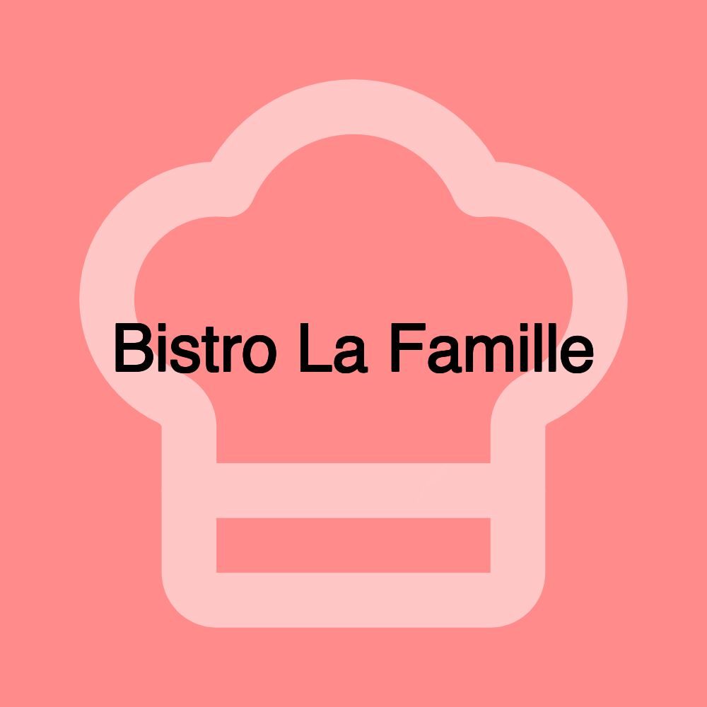 Bistro La Famille