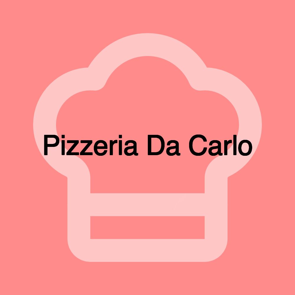 Pizzeria Da Carlo