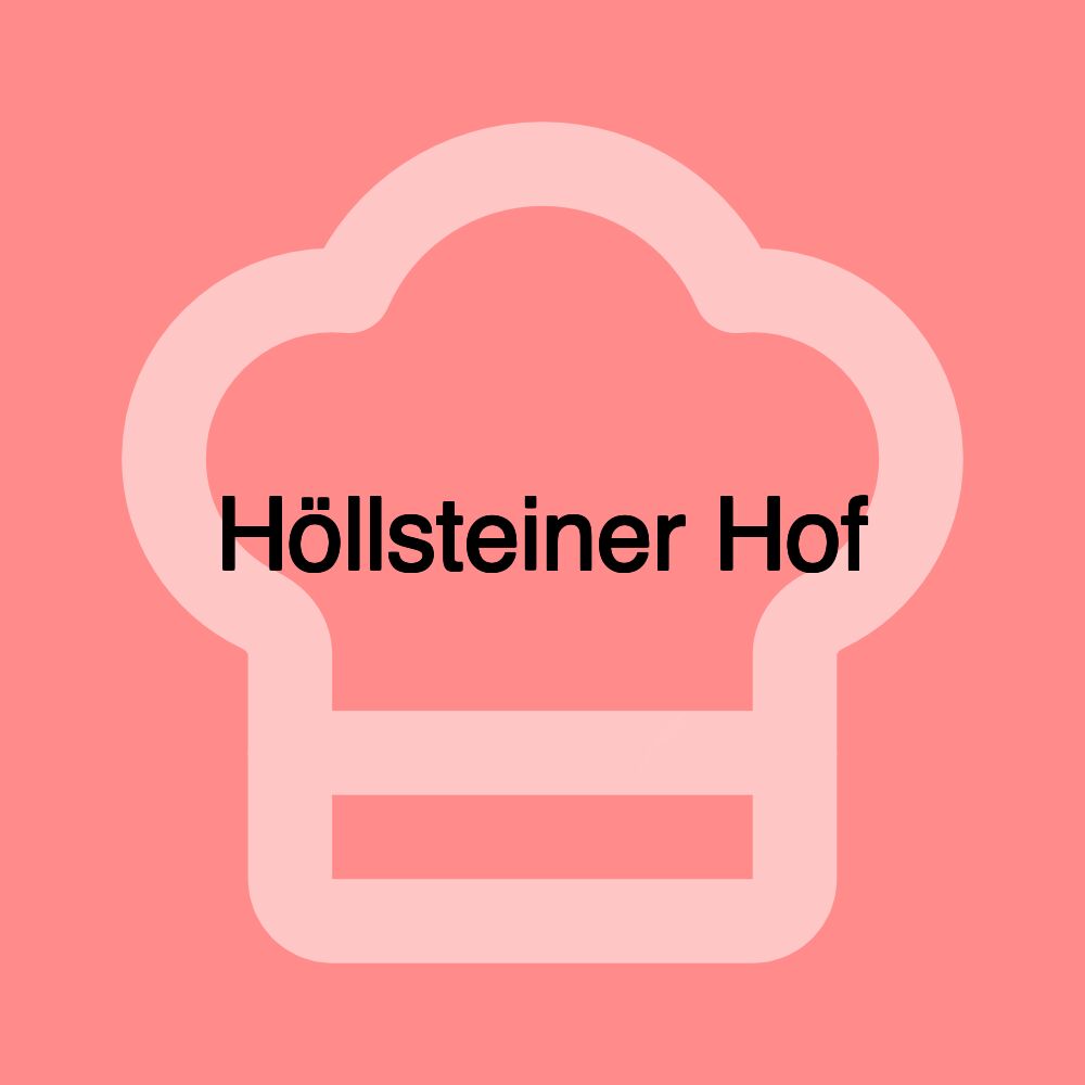 Höllsteiner Hof Höllsteiner Hof