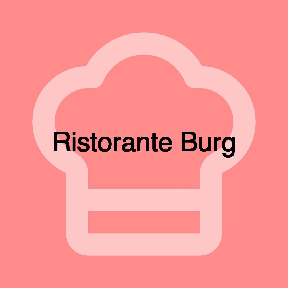 Ristorante Burg