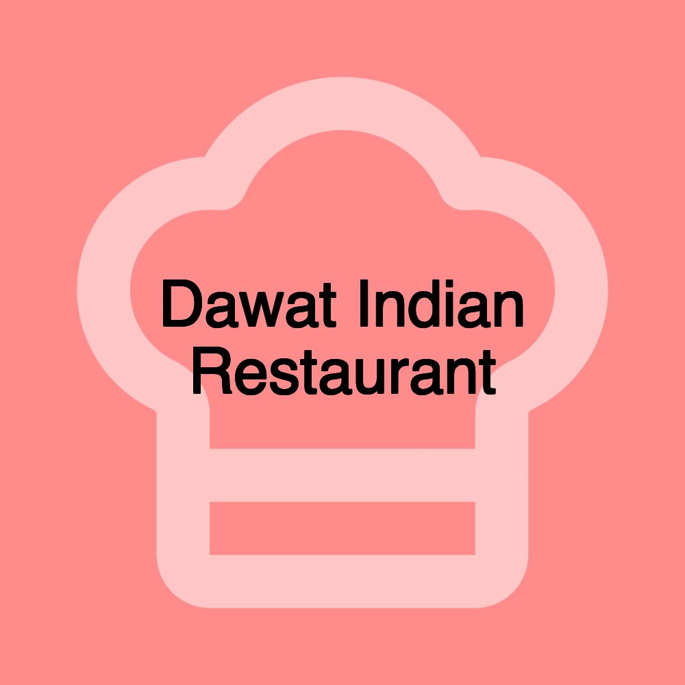 Dawat Indian Restaurant