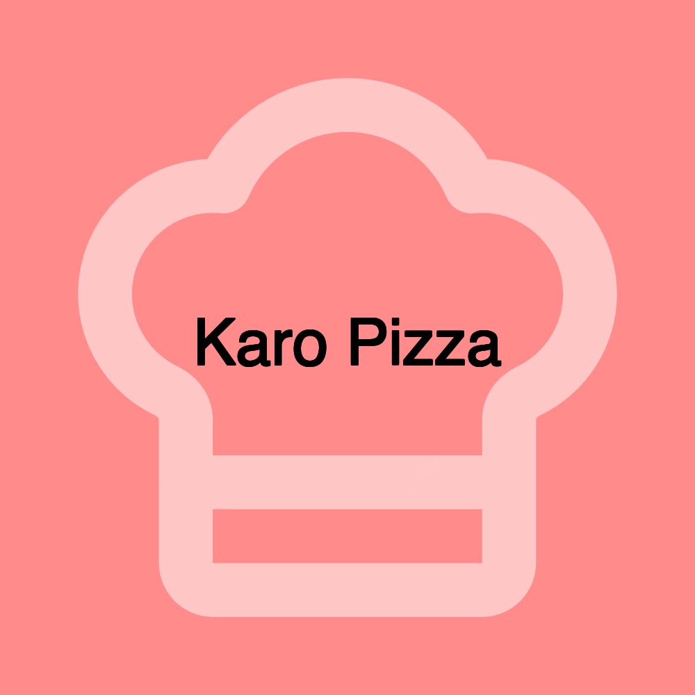 Karo Pizza