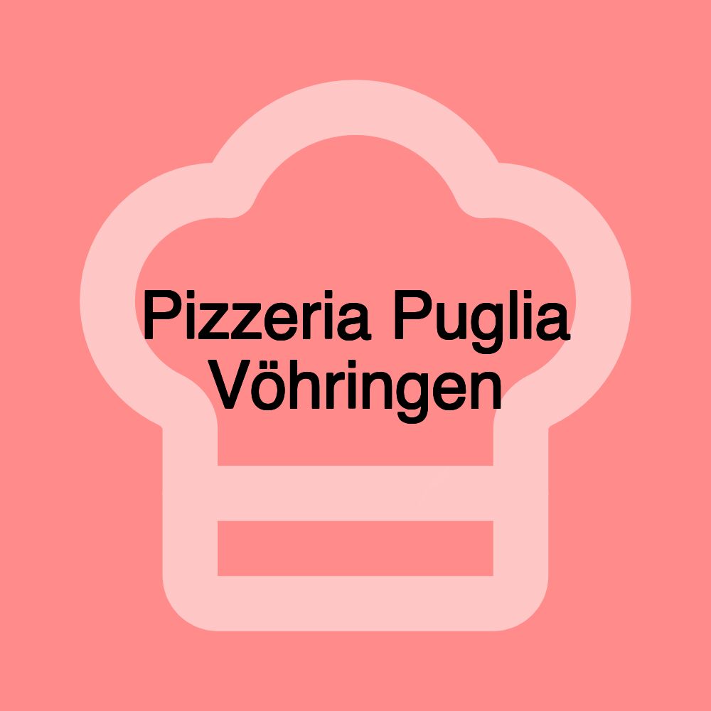 Pizzeria Puglia Vöhringen
