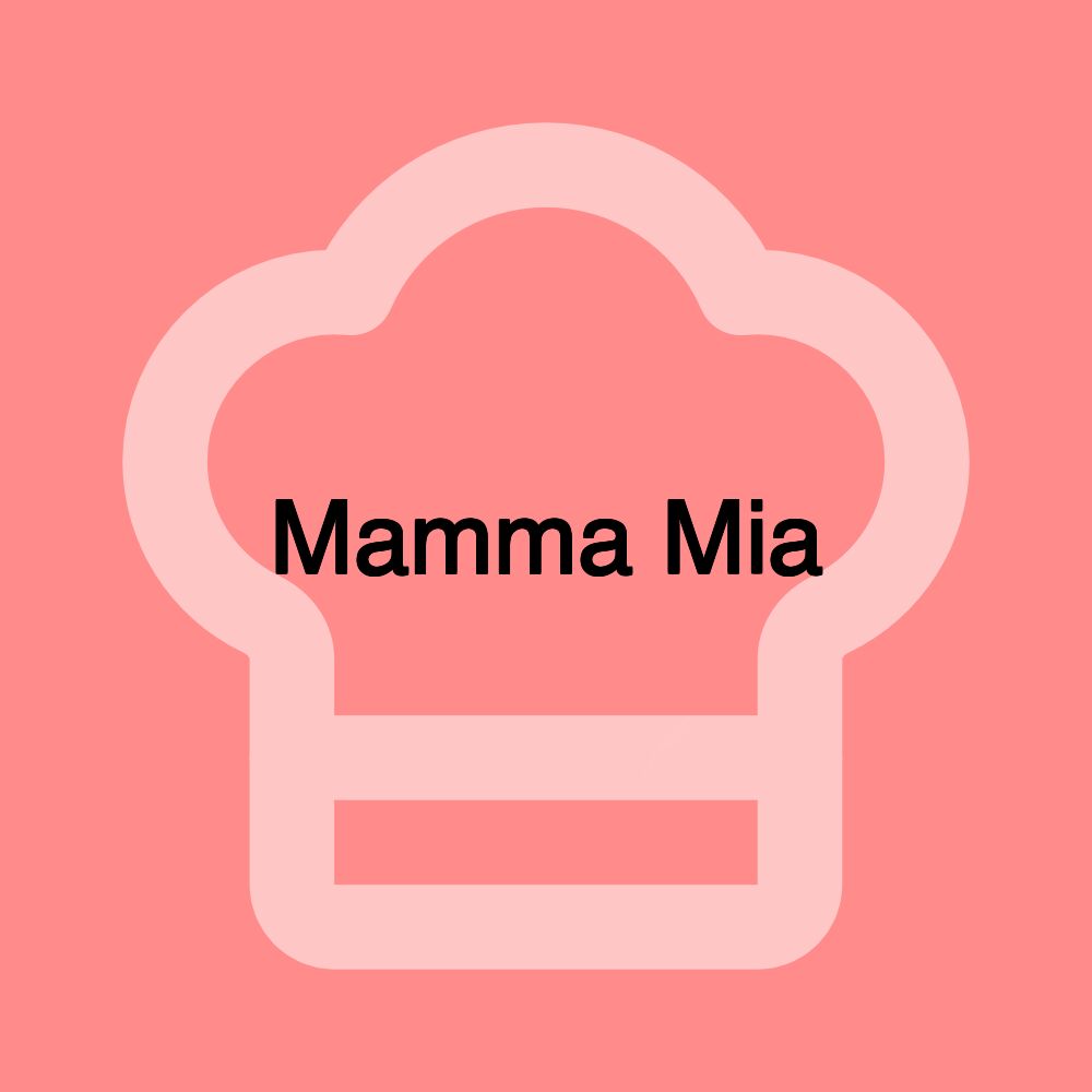 Mamma Mia