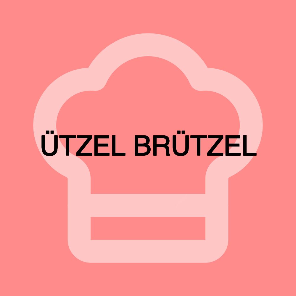 ÜTZEL BRÜTZEL